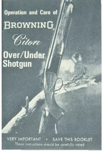 Operation and Care of Browning Citori Shotgun Reprint
