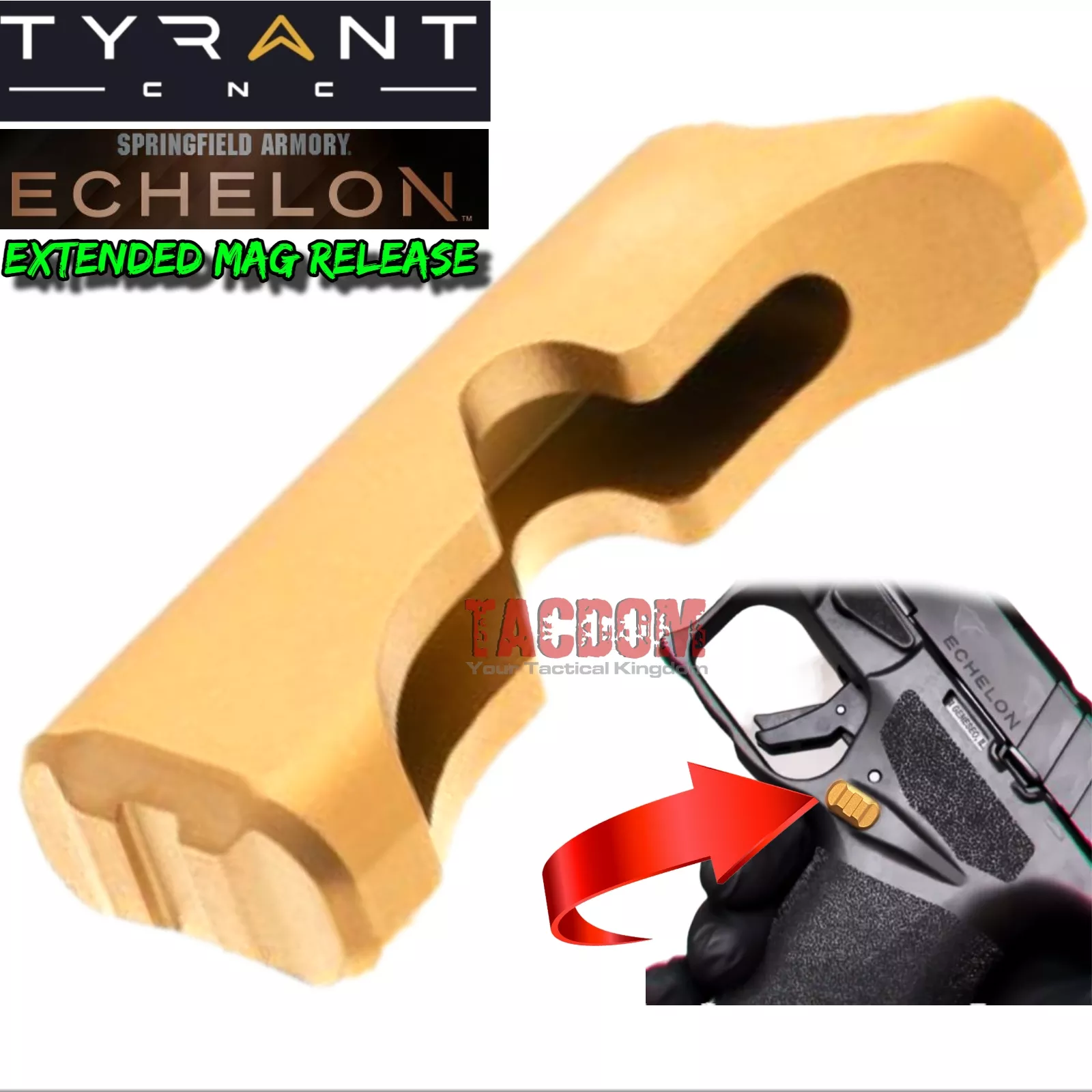 Tyrant CNC for Springfield Echelon GOLD EXTENDED MAGAZINE RELEASE CATCH