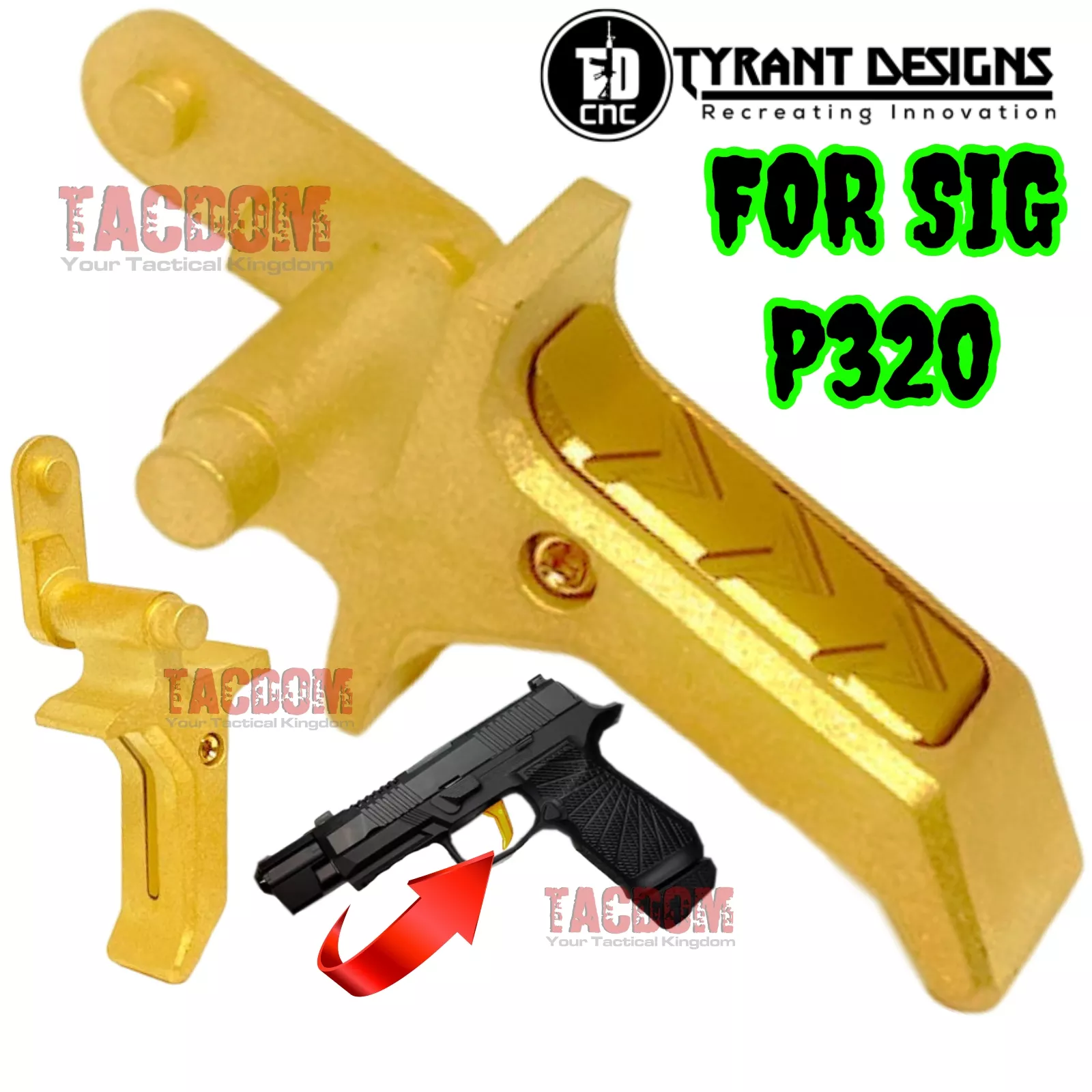 TYRANT DESIGNS CNC FLAT TRIGGERFor SIG SAUER P320 GOLD / GOLD – LESS TRAVEL