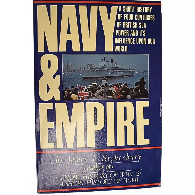 USED NAVY & EMPIRE – HISTORY OF FOUR CENTURIES OF