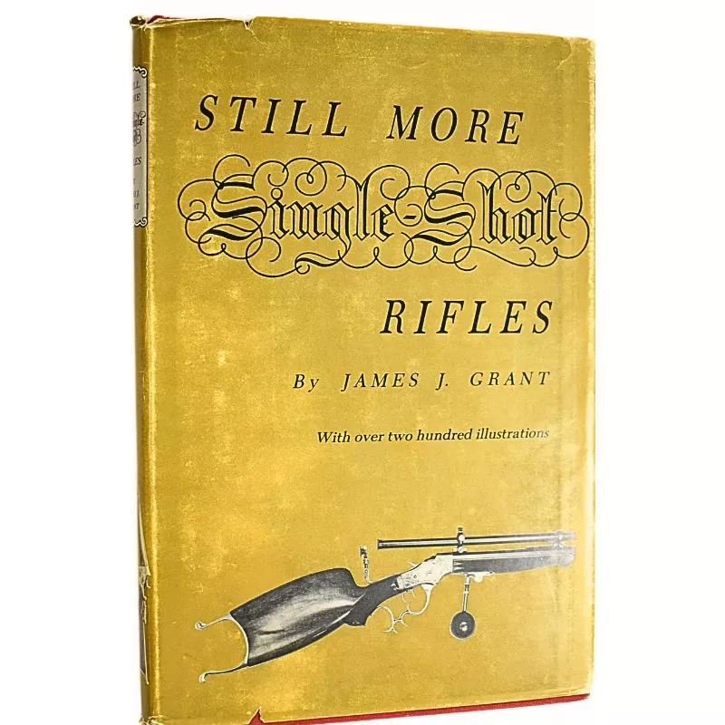 USED STILL MORE SINGLE SHOT RIFLES