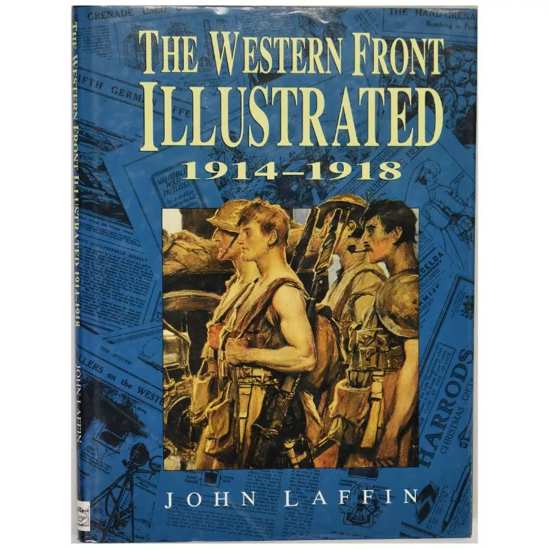 USED THE WESTERN FRONT ILLUSTRATED 1914-1918
