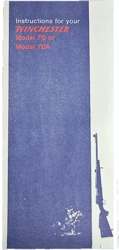 Winchester Model 70 or 70A Instructions Reprint